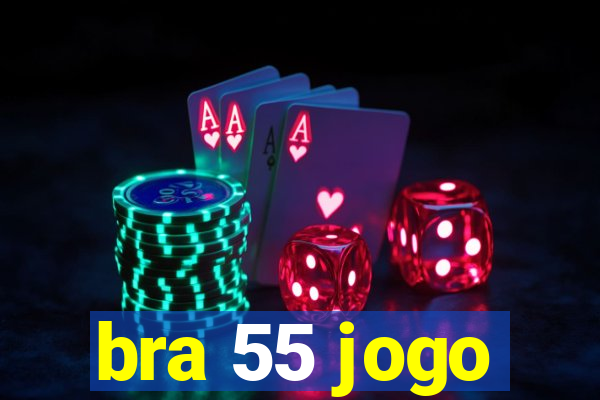 bra 55 jogo